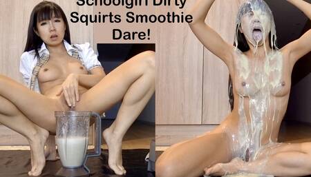 A girl Dirty Squirts Smoothie Dare