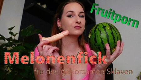 Fruitporn - Melonenfick fuer den gehorsamen Sklaven - Fruitporn - Melon Fuck for the Obedient Slave (german)