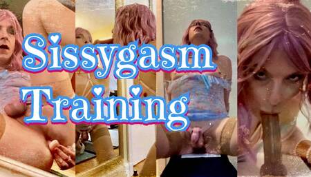 Sissygasm Training
