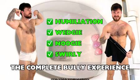 The complete bully experience