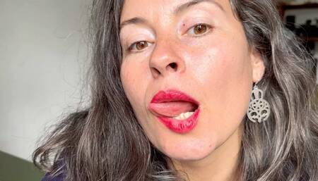 licking you with her wet tongue