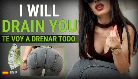 I will drain you (small version)