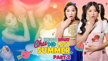 I Know What Chu Did Last Summer Part 2: Double Team Time