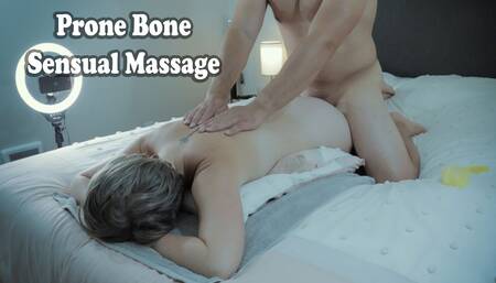 Sensual Massage and Prone Bone Fuck