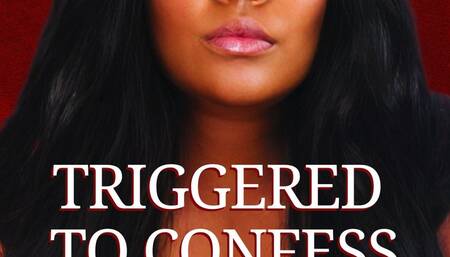 Triggered to Confess - Bella Trixxx's Taboo Fantasy Audio Erotica