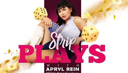 Strip Plays with Apryl Rein