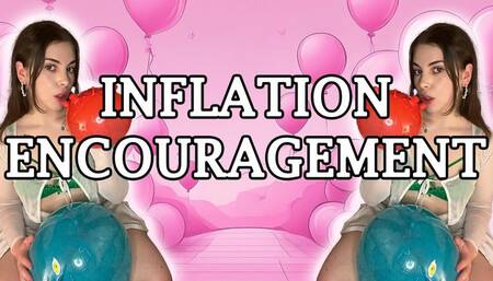 Inflation Encouragement