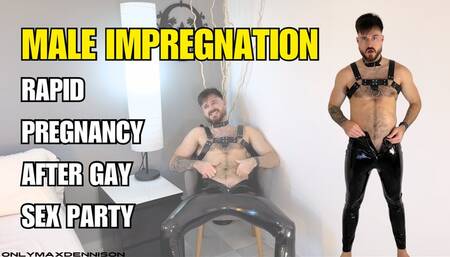 Male impregnation rapid pregnancy after gay sex party