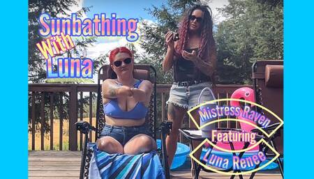 SUNBATHING WITH AMPUTEE LUNA