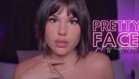 Pretty Face JOI