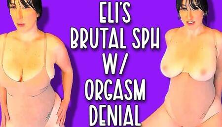 Eli's Brutal SPH w Orgasm Denial WMV