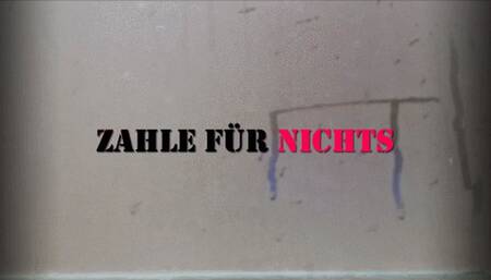 Zahle für nichts 02 (kleine Version)