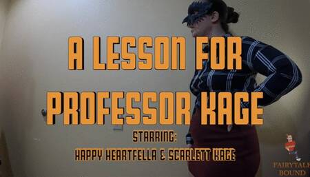 A Lesson For Professor Kage Starring Happy Heartfella and Scarlett Kage - Professor Kage won't pass Happy in class so Happy decides to tie up and gag his professor until she changes her mind - Bondage, Damsel Bondage, Tied Up, Gagged, Tape gag