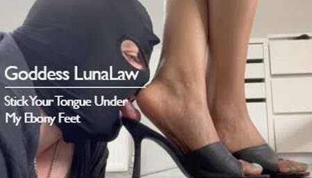 Stick Your Tongue Under My Ebony Feet