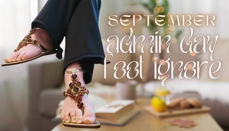 September Admin Day Foot Ignore