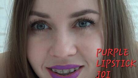 PURPLE LIPSTICK JOI!