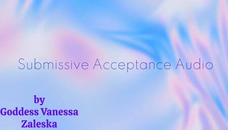 Submissive Acceptance Audio