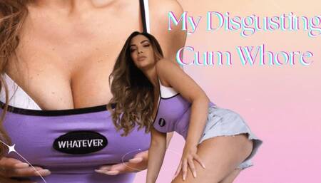 Disgusting Cum Whore SD