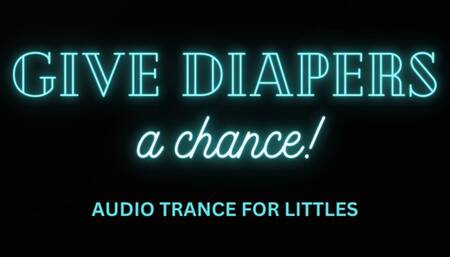 Give diapers a chance!