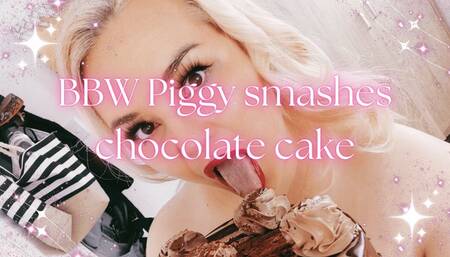 BBW Piggy smashes chocolate cake