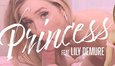 Princess Lily Demure!