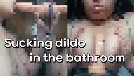 Sucking Dildo In The Bathroom