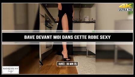 Bave devant moi dans cette robe sexy 4K