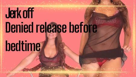 Jerk Off Edge and Go to Bed With Blue Balls