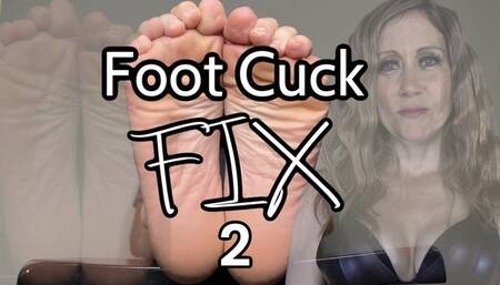 Foot Cuck Fix 2