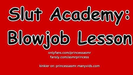 SLUT LESSONS: BLOWJOB