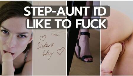 Step-Aunt i'd like to fuck