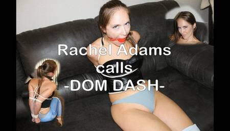 Rachel Adams Calls DOM DASH