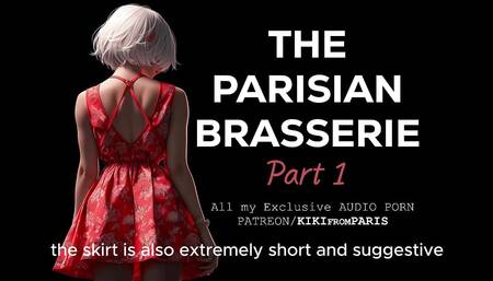 Audio Porn - The Parisian Brasserie - Part 1