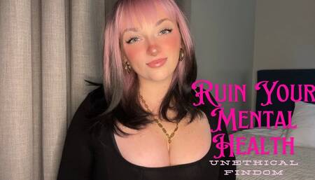 Ruin Your Mental Health - Unethical Findom Homewreck Financial Domination Goddess Worship Loser Verbal Humiliation Degradation
