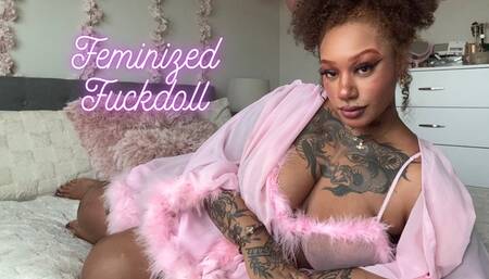 Feminized Fuckdoll