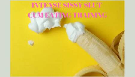 INTENSE SISSY SLUT CUM EATING TRAINING - Sissy Slut Training