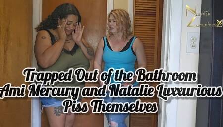 Locked Out of Bathroom Ami Mercury and Natalie Luxxurious Piss Themselves 1080
