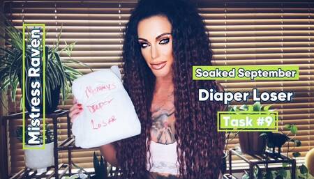 SOAKED SEPTEMBER DIAPER LOSER TASK #9
