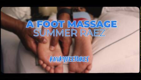 A Foot Massage: Summer Raez