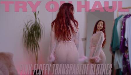TRY ON HAUL TRANSPARENT PINK FLUFFY CLOTHES with Esluna