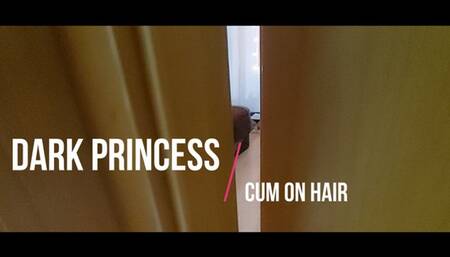 Dark princess: cum on hair hairjob hairfuking voayeaur