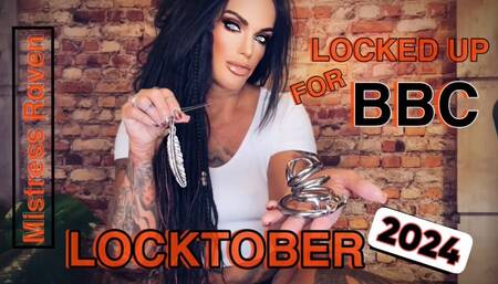 LOCKED UP FOR BBC - LOCKTOBER 2024