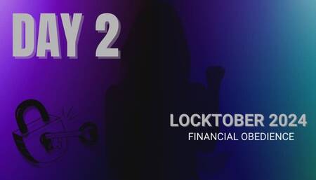 Locktober Day 2: Financial Obedience