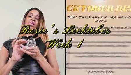Rosie's Locktober Week 1- Ebony Femdom Goddess Rosie Reed Locktober Chastity Month Long Challenge- standard definition