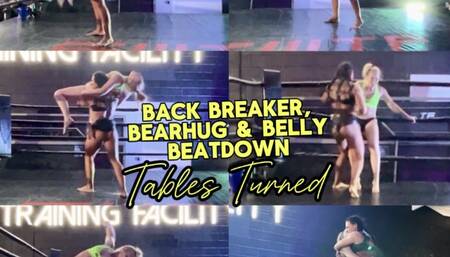 Back Breaker Beatdown: Tables Turned