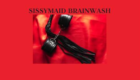 SISSYMAID BRAINWASH MIND FUCK - Sissymaid Programming [Sissy] [French Maids] [Maid] [How To Be A Sissymaid]