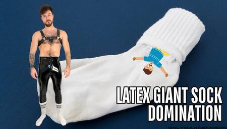 Latex Giant sock domination