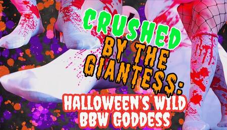 CurvySoleGoddess - Crushed by the Giantess: Halloween’s Wild BBW Goddess