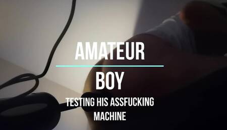 Asshole Fucked First Time by Fucking Machine