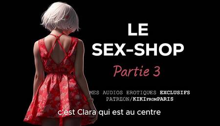 French Sex History - The Sex Shop - Part 3: The Missing Woman